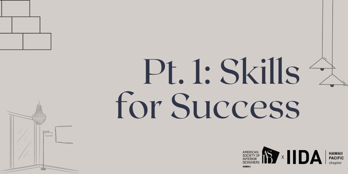 Skills for Success – A Strong Start for Student Designers